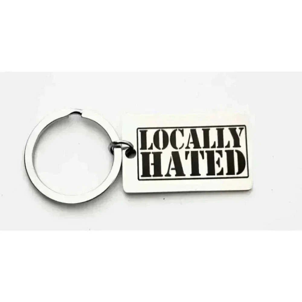 Locally Hated Stainless Steel Keychain